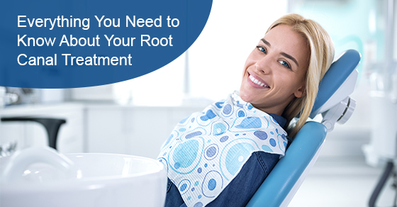 Everything You Need to Know About Your Root Canal Treatment