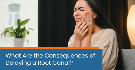 What are the consequences of delaying a root canal?